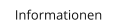 Informationen